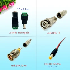 Jack BNC lò xo, Jack BNC F5, DC,Jack DC đực cái, dây dc nối nguồn và tín hiệu camera, các thiết bị từ 1 đến 40V