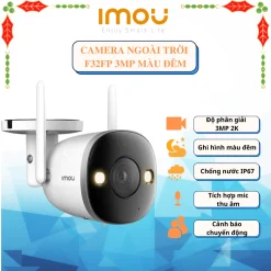 Camera WiFi Ngoài Trời góc rộng 2MP 1080P IMOU F22P, F32P 3MP, F32FP, F52FP - MÀU ĐÊM, Bullet 3 cao cấp,chính hãng