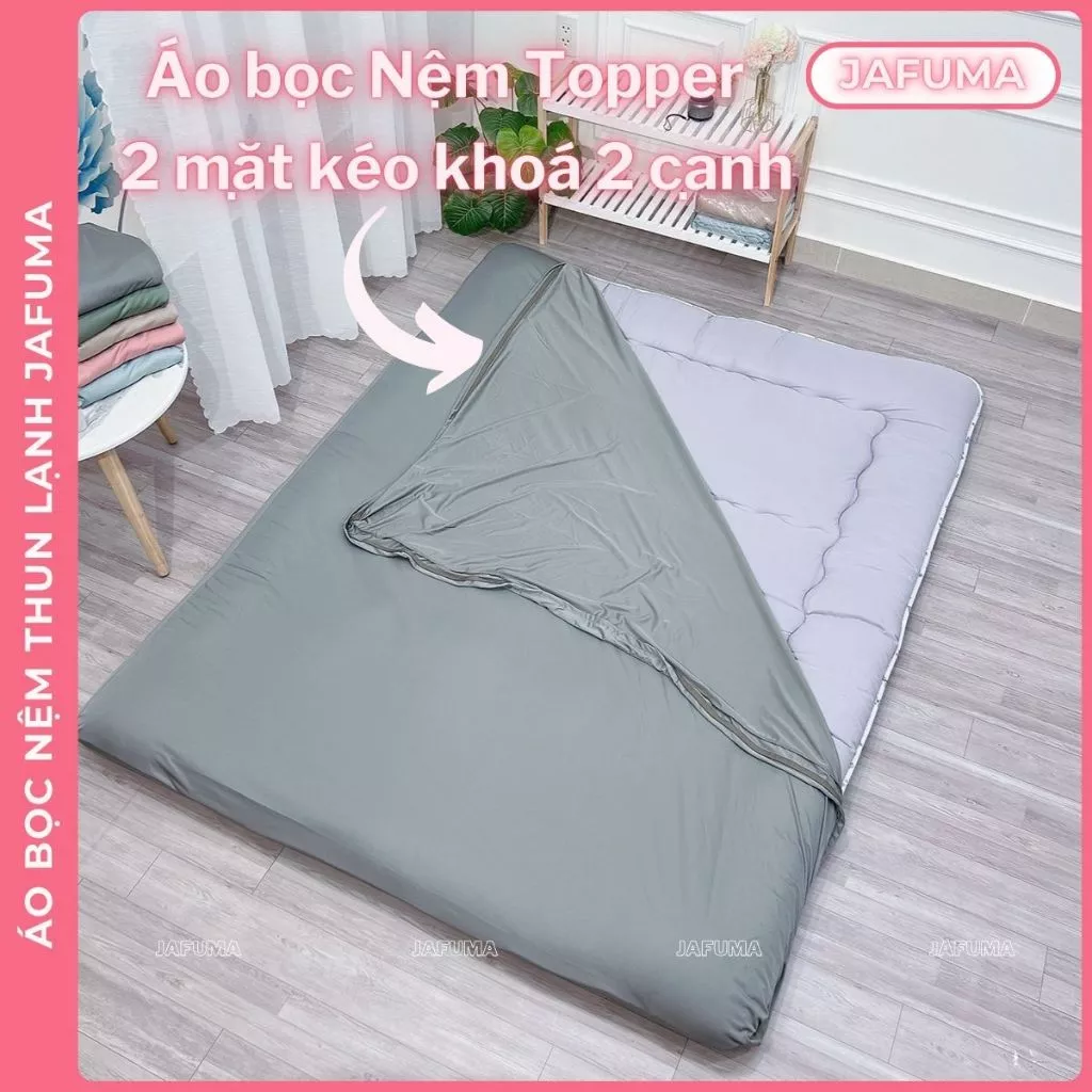 Áo Bọc Nệm Topper 2 Mặt Kéo Khoá, Bao Nệm Cao Su Non và Ga Giường Thun Lạnh Ý JAFUMA | Nệm 3-10cm