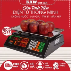 Cân Điện Tử Tính Tiền KAW Bản Tiếng Việt, 2 Mặt Hiển Thị, Loại Chống Nước, Chống Rung (BẢN NANG CẤP)