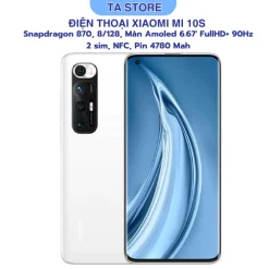 Điện Thoại Xiaomi Mi 10S 5G 2 SIM – Snapdragon 870 | RAM 8/128 | AMOLED 6.67” 90Hz | Pin 4780mAh | NFC