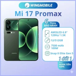Xiaomi 17 Promax, ram 12/512G, hàng likenew Fullbox, chip Snap 8 Elite Gen 5, bảo hành 1 đổi 1 - Wingmobile